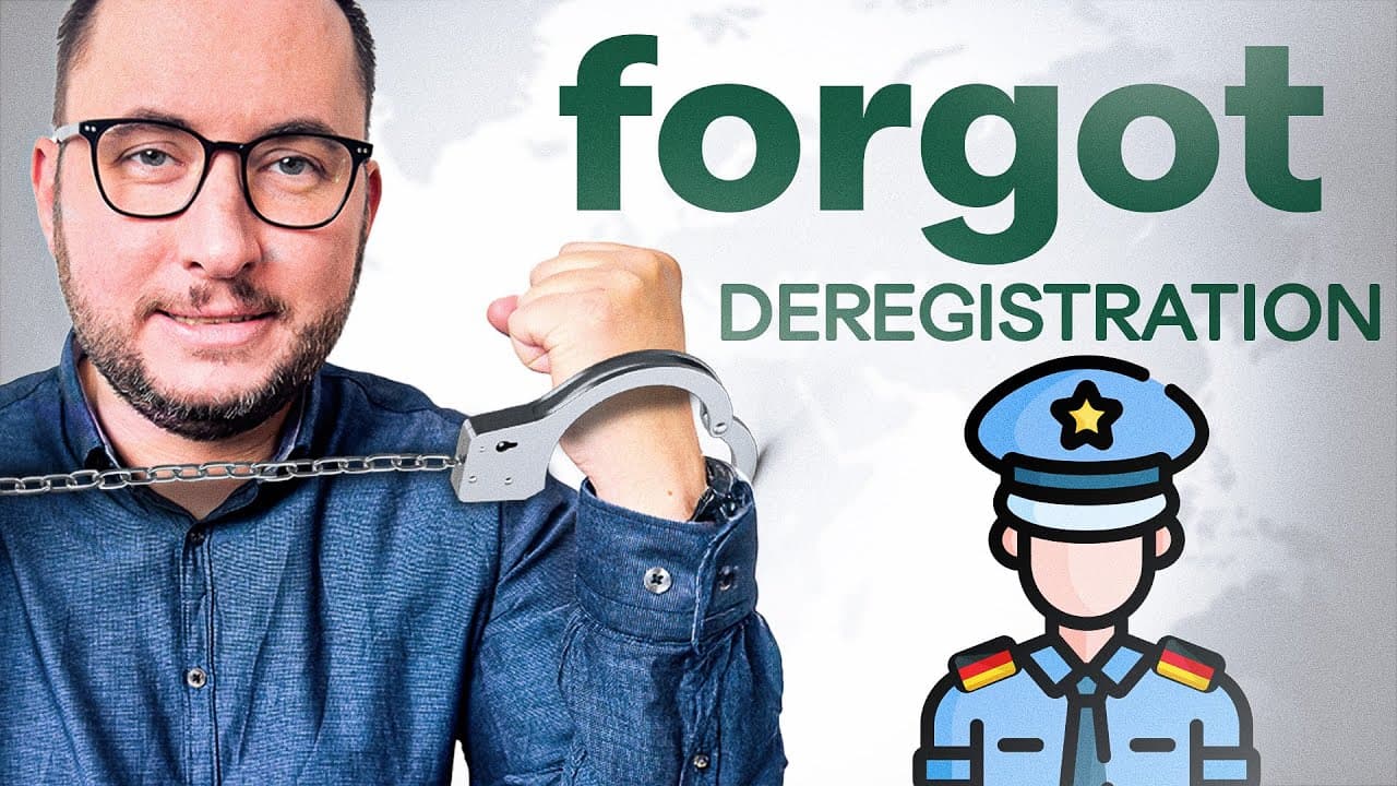 Forgot Your German Deregistration?